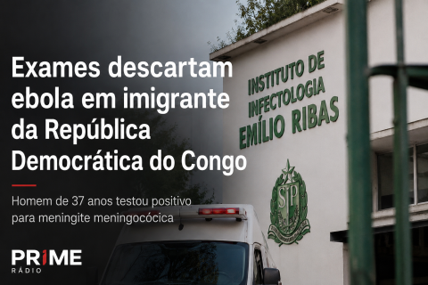 Exames descartam ebola em imigrante do Congo; paciente é diagnosticado com meningite meningocócica